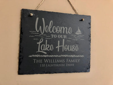 Slate Plaque - Welcome to our Lake House